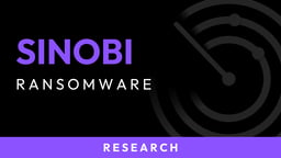 Dark Web Most Wanted: Sinobi Ransomware